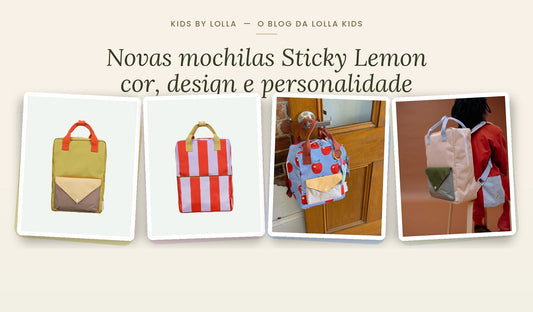Novas mochilas Sticky Lemon: cor, design e muita personalidade no regresso às aulas